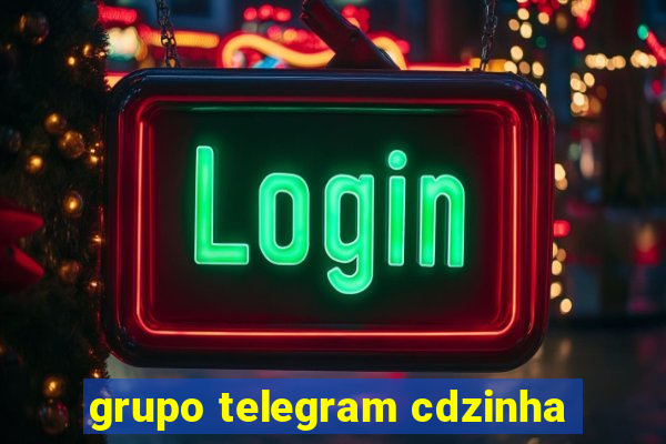 grupo telegram cdzinha
